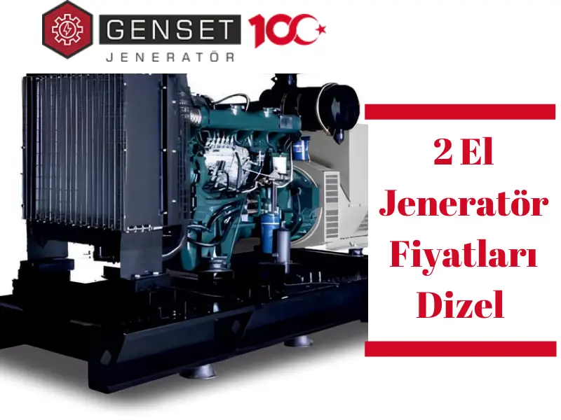 2 El Jeneratör Fiyatları Dizel 